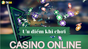 Mẹo chơi Casino Online TK88 hạ gục mọi nhà cái