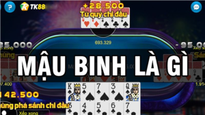 Mậu binh online là gì?